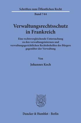 Verwaltungsrechtsschutz in Frankreich.