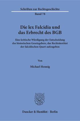 Die lex Falcidia und das Erbrecht des BGB.