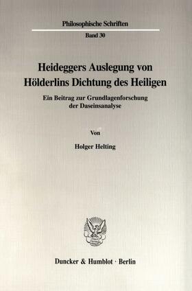 Heideggers Auslegung von Hölderlins Dichtung des Heiligen.