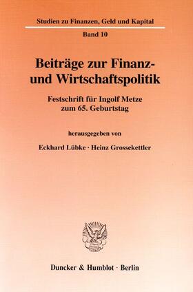 Beiträge zur Finanz- und Wirtschaftspolitik.
