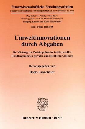 Umweltinnovationen durch Abgaben.