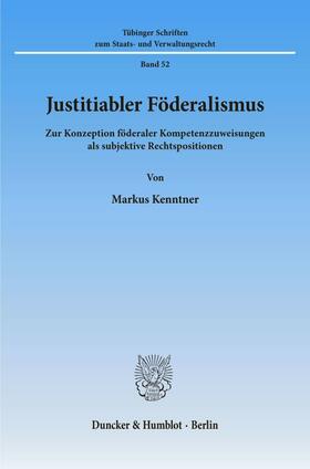 Justitiabler Föderalismus.