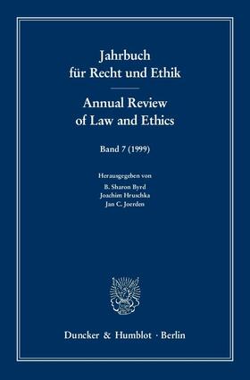 Jahrbuch für Recht und Ethik /Annual Review of Law and Ethics