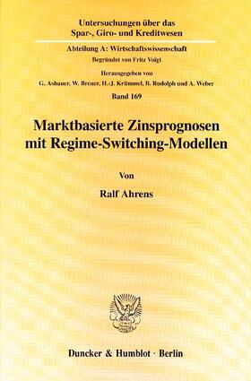 Marktbasierte Zinsprognosen mit Regime-Switching-Modellen.