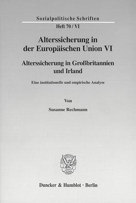 Alterssicherung in der Europäischen Union VI.