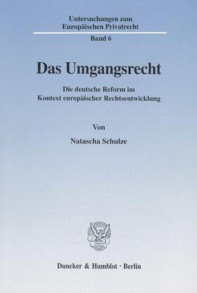 Das Umgangsrecht.