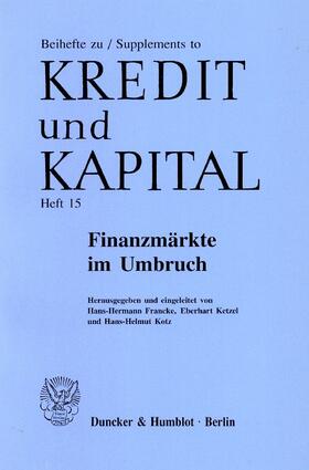 Finanzmärkte im Umbruch.