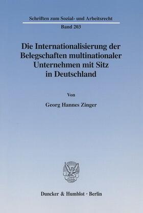 Die Internationalisierung der Belegschaften multinationaler Unternehmen mit Sitz in Deutschland