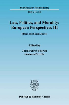 Law, Politics, and Morality: European Perspectives
