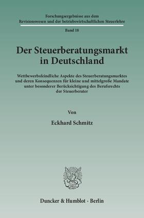 Der Steuerberatungsmarkt in Deutschland. (Bd. 18)