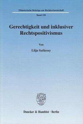 Gerechtigkeit und inklusiver Rechtspositivismus