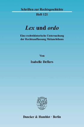 »Lex« und »ordo«.