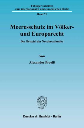 Meeresschutz im Völker- und Europarecht