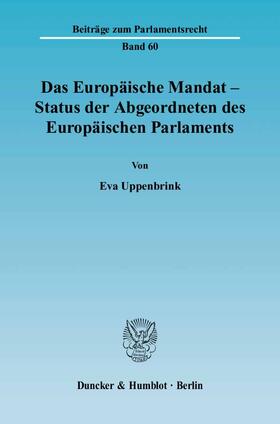 Das Europäische Mandat - Status der Abgeordneten des Europäischen Parlaments