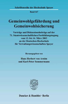 Gemeinwohlgefährdung und Gemeinwohlsicherung