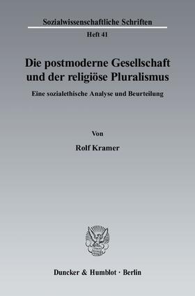 Die postmoderne Gesellschaft und der religiöse Pluralismus