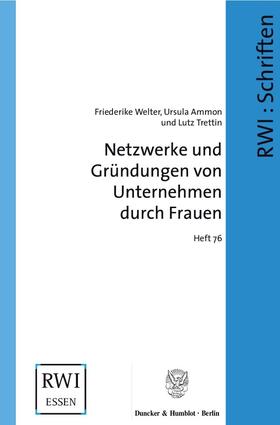 Netzwerke und Gründungen von Unternehmen durch Frauen