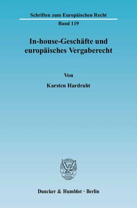 In-house-Geschäfte und europäisches Vergaberecht