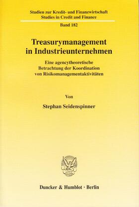 Treasurymanagement in Industrieunternehmen