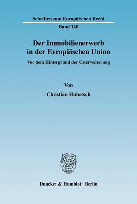 Der Immobilienerwerb in der Europäischen Union