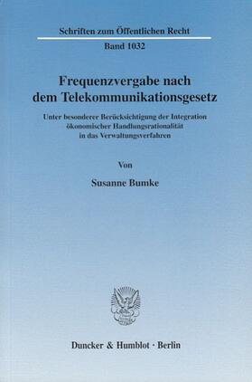 Bumke, S: Frequenzvergabe n. Telekom.