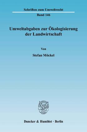 Umweltabgaben zur Ökologisierung der Landwirtschaft