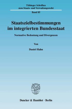 Staatszielbestimmungen im integrierten Bundesstaat