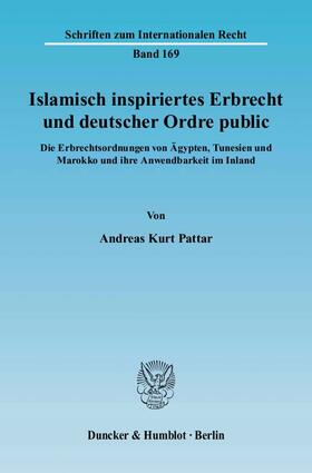 Islamisch inspiriertes Erbrecht und deutscher Ordre public