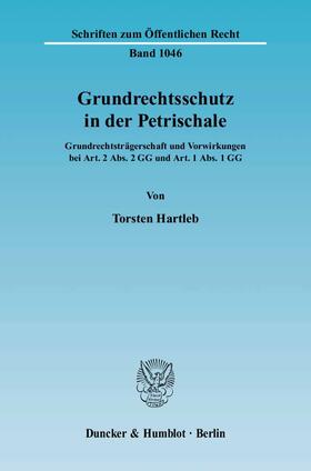 Grundrechtsschutz in der Petrischale