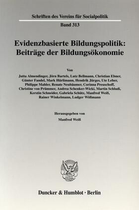 Evidenzbasierte Bildungspolitik: Beiträge der Bildungsökonomie