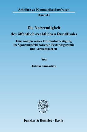 Die Notwendigkeit des öffentlich-rechtlichen Rundfunks