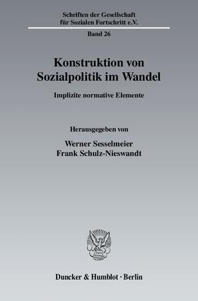 Konstruktion von Sozialpolitik im Wandel