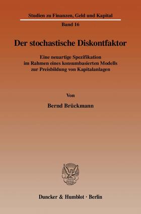 Der stochastische Diskontfaktor