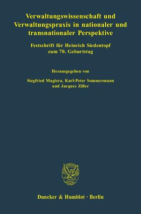 Verwaltungswissenschaft und Verwaltungspraxis in nationaler und transnationaler Perspektive