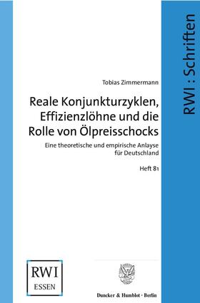 Reale Konjunkturzyklen, Effizienzlöhne und die Rolle von Ölpreisschocks