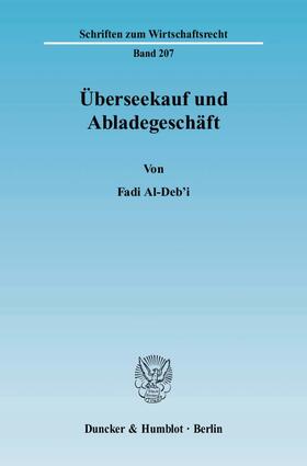 Überseekauf und Abladegeschäft