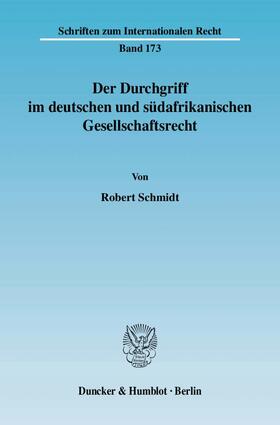 Der Durchgriff im deutschen und südafrikanischen Gesellschaftsrecht