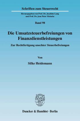 Die Umsatzsteuerbefreiungen von Finanzdienstleistungen