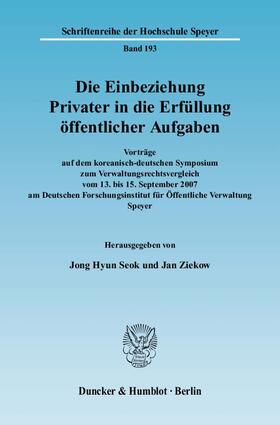 Die Einbeziehung Privater in die Erfüllung öffentlicher Aufgaben