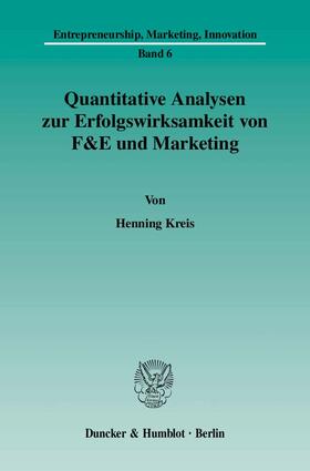 Quantitative Analysen zur Erfolgswirksamkeit von F&E und Marketing