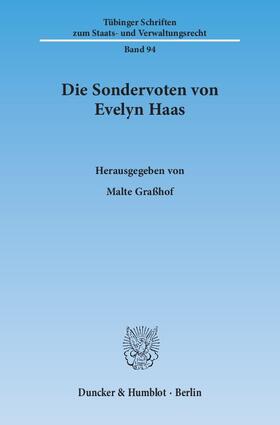 Die Sondervoten von Evelyn Haas