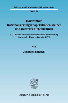 Horizontale Rationalisierungskooperationen kleiner und mittlerer Unternehmen