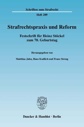 Strafrechtspraxis und Reform