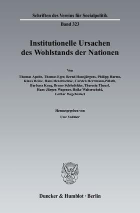 Institutionelle Ursachen des Wohlstands der Nationen