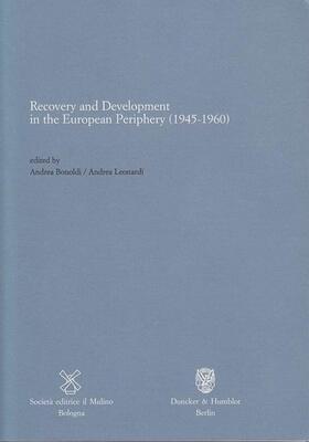 Recovery and Development in the European Periphery (1945-1960)