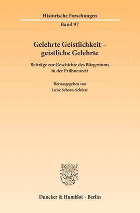 Gelehrte Geistlichkeit - geistliche Gelehrte