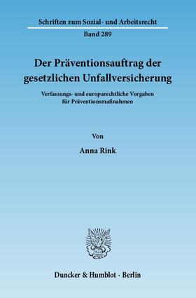 Der Präventionsauftrag der gesetzlichen Unfallversicherung