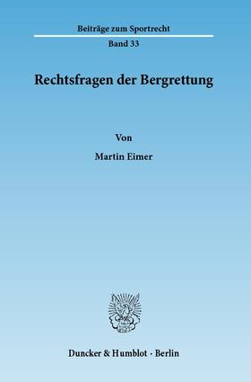 Rechtsfragen der Bergrettung