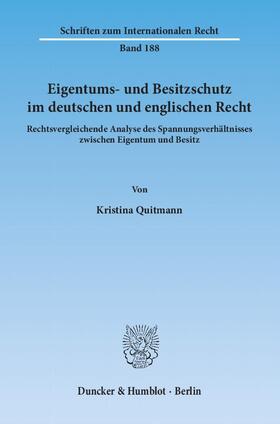 Eigentums- und Besitzschutz im deutschen und englischen Recht