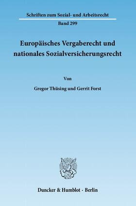 Europäisches Vergaberecht und nationales Sozialversicherungsrecht